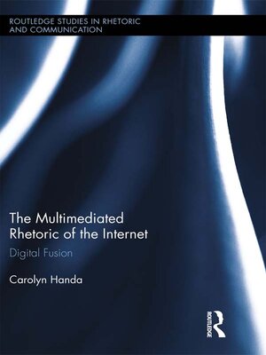 cover image of The Multimediated Rhetoric of the Internet